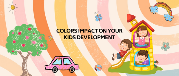 Colors Impact on Your Kids Development