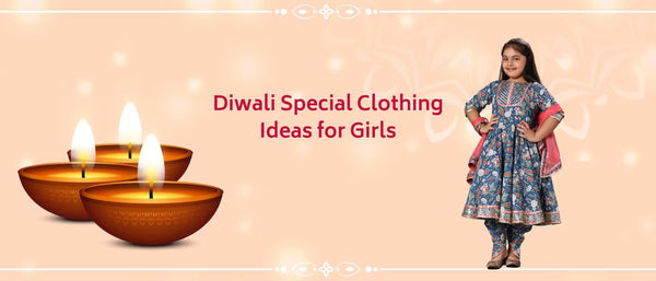 Diwali Special Clothing Ideas for Girls